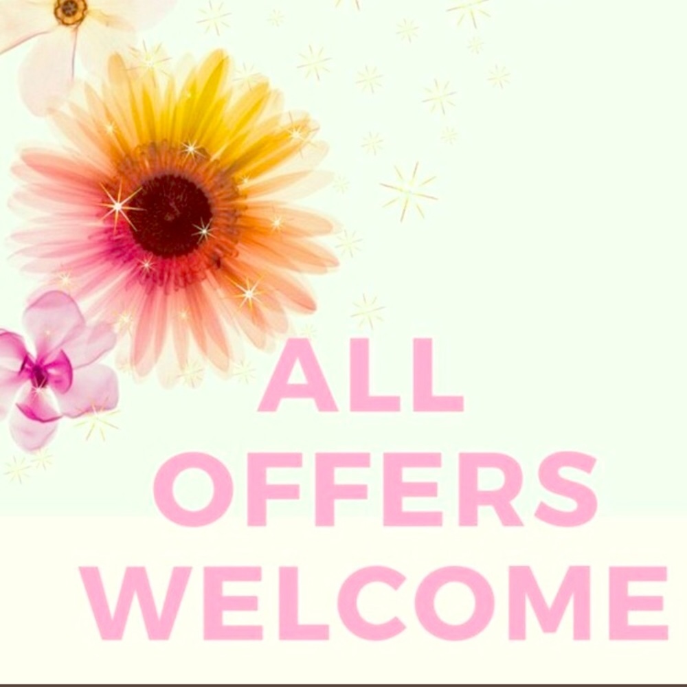 OFFERS WELCOME!